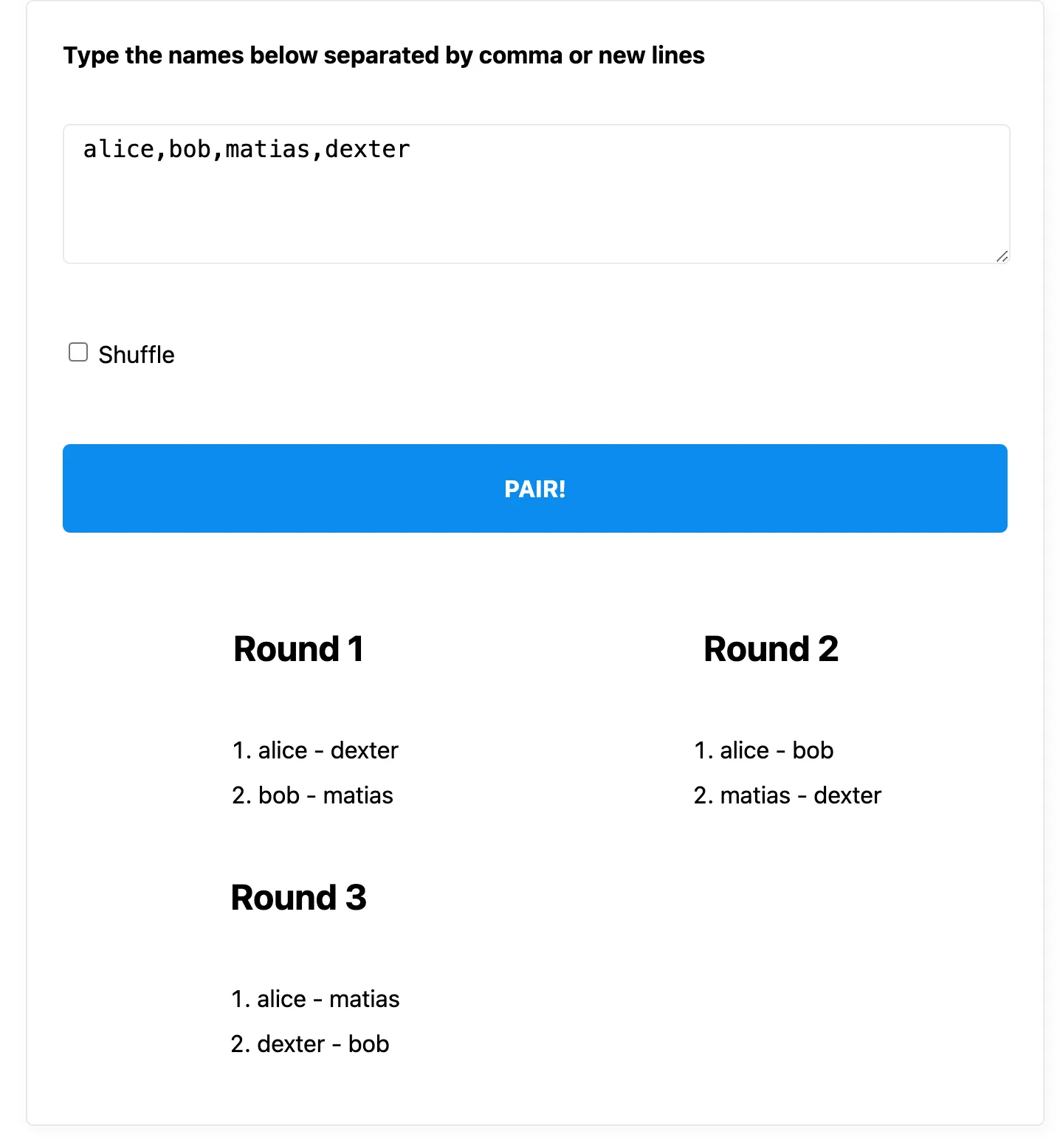 A web with a text input, a big blue "Pair" button and three rounds pairing the names introduced